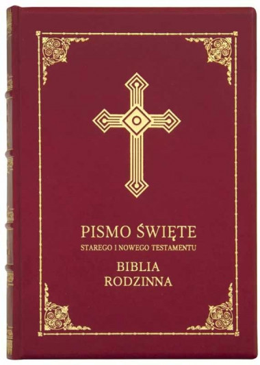 Книга в коже «PISMO ŚWIĘTY STAREGO I NOWEGO TESTAMENTU BIBLIA RODZINNA» — ElitPodarok